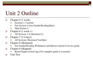 Unit 2 Outline