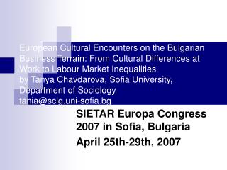 SIETAR Europa Congress 2007 in Sofia, Bulgaria April 25th-29th, 2007