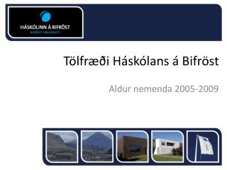 Tölfræði Háskólans á Bifröst