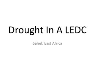 Drought In A LEDC