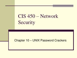 CIS 450 – Network Security