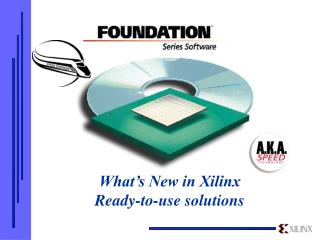 What’s New in Xilinx Ready-to-use solutions