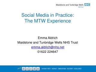 Social Media in Practice: The MTW Experience