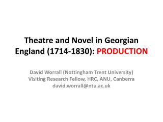 Theatre and Novel in Georgian England (1714-1830): PRODUCTION