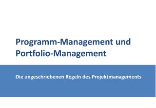 Die ungeschriebenen Regeln des Projektmanagements