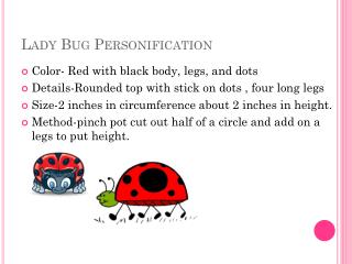 Lady Bug Personification