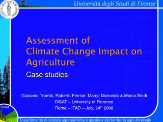 Assessment of Climate Change Impact on Agriculture