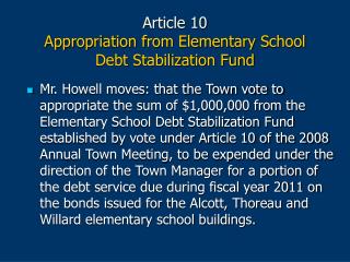 Article 10 Appropriation from Elementary School Debt Stabilization Fund