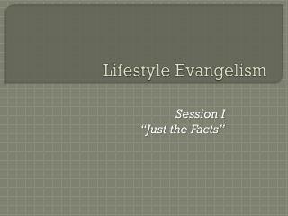 Lifestyle Evangelism