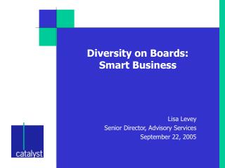 Diversity on Boards: Smart Business