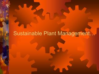 Sustainable Plant Management…