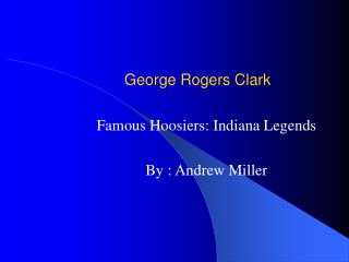 George Rogers Clark