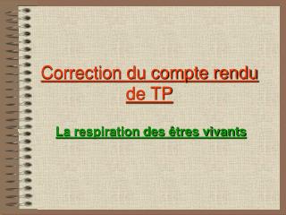 Correction du compte rendu de TP