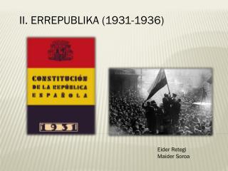II. ERREPUBLIKA (1931-1936)