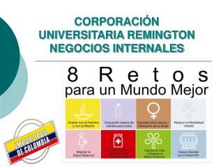 CORPORACIÓN UNIVERSITARIA REMINGTON NEGOCIOS INTERNALES