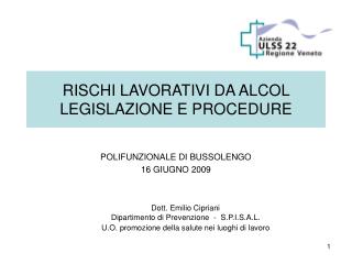 RISCHI LAVORATIVI DA ALCOL LEGISLAZIONE E PROCEDURE