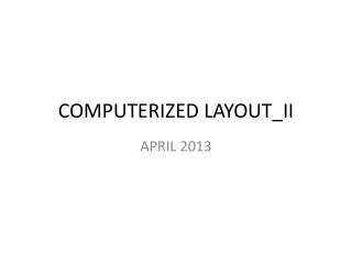 COMPUTERIZED LAYOUT_II