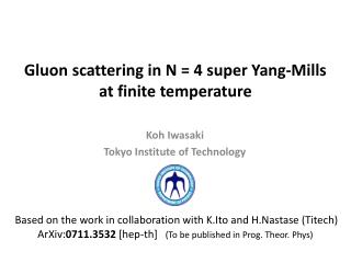 Gluon scattering in N = 4 super Yang-Mills at finite temperature