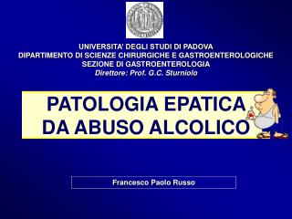 PATOLOGIA EPATICA DA ABUSO ALCOLICO