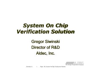 System On Chip Verification Solution