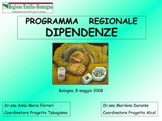 PROGRAMMA REGIONALE DIPENDENZE