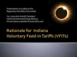 Rationale for Indiana Voluntary Feed-in Tariffs (VFITs)
