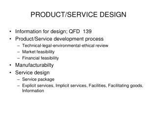 PRODUCT/SERVICE DESIGN