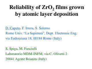 Reliability of ZrO 2 films grown by atomic layer deposition