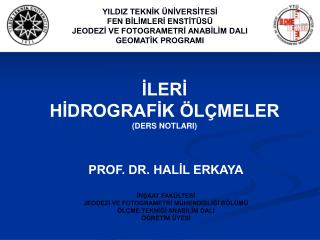 İLERİ HİDROGRAFİK ÖLÇMELER (DERS NOTLARI)