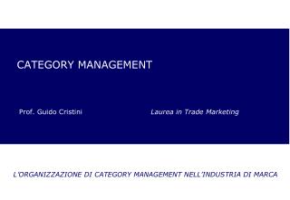 CATEGORY MANAGEMENT