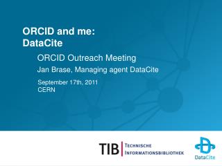 ORCID and me: DataCite