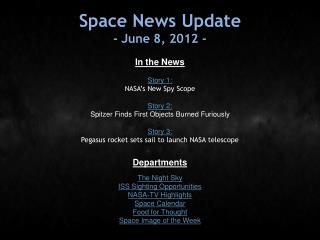 Space News Update - June 8, 2012 -