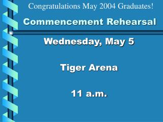 Commencement Rehearsal