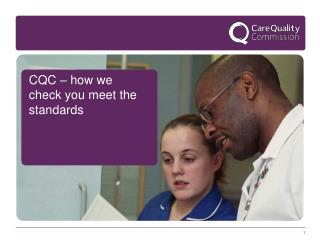 CQC – how we check you meet the standards