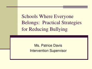 Schools Where Everyone Belongs: Practical Strategies for Reducing Bullying