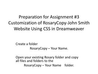 Create a folder RosaryCopy – Your Name.