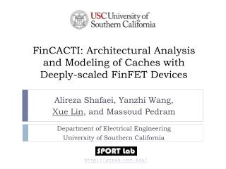 FinCACTI : Architectural Analysis and Modeling of Caches with Deeply-scaled FinFET Devices
