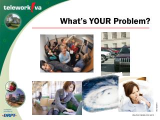 What’s YOUR Problem?