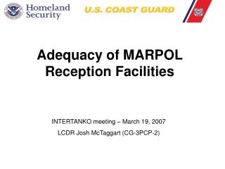 Adequacy of MARPOL Reception Facilities