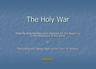 The Holy War