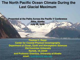 The North Pacific Ocean Climate During the Last Glacial Maximum