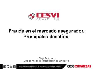 Fraude en el mercado asegurador. Principales desafíos.