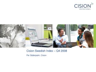Cision Swedish Index – Q4 2008