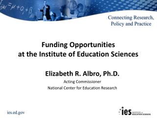 Funding Opportunities at the Institute of Education Sciences