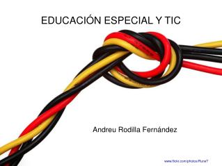 EDUCACIÓN ESPECIAL Y TIC