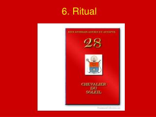 6. Ritual