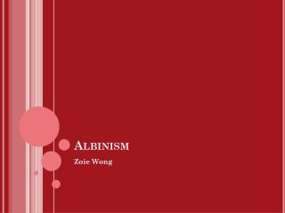 Albinism