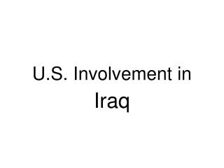 U.S. Involvement in