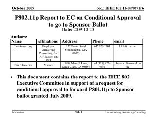 P802.11p Report to EC on Conditional Approval to go to Sponsor Ballot