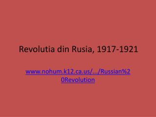 Revoluti a din Rusia , 1917-1921